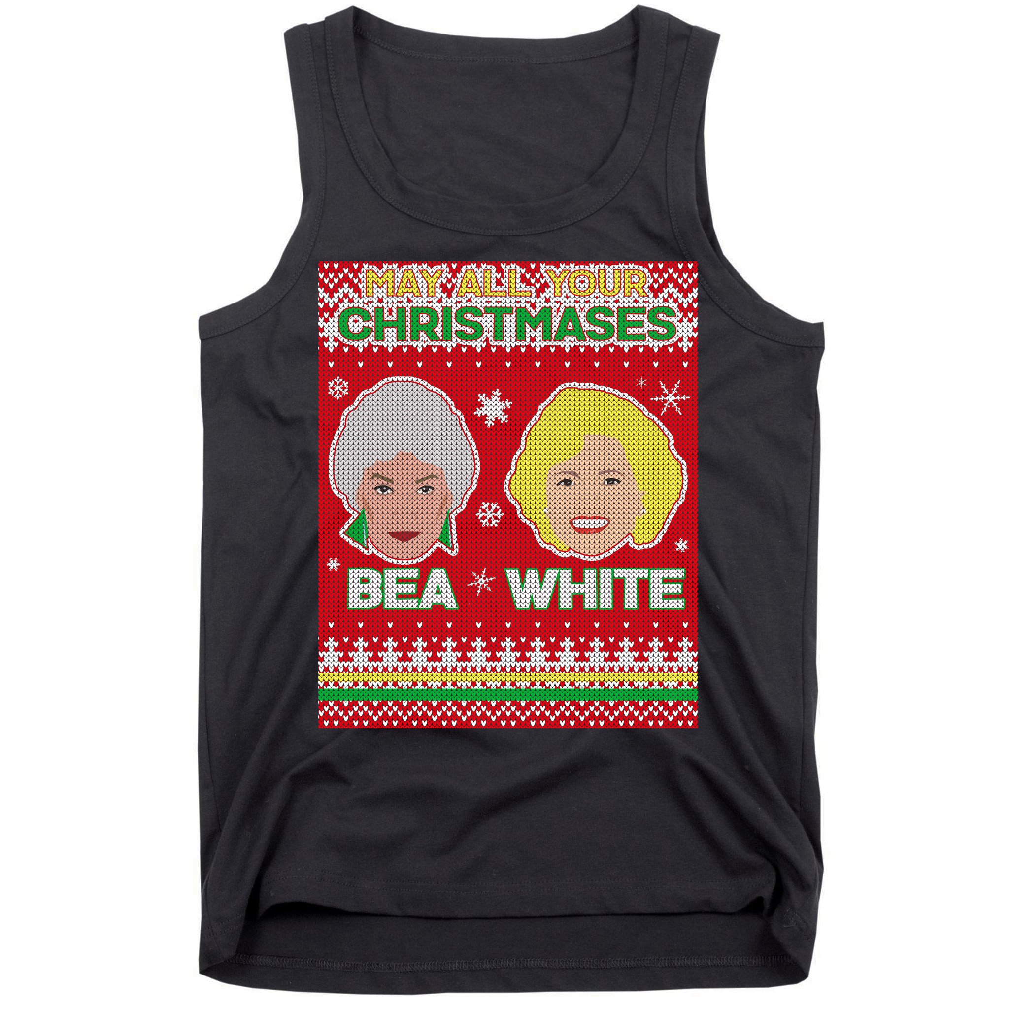May All Your Christmases Bea White Ugly Christmas Tank Top