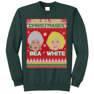 May All Your Christmases Bea White Ugly Christmas Sweatshirt