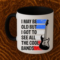 May Be Old Cool Bands Classic Music Mug