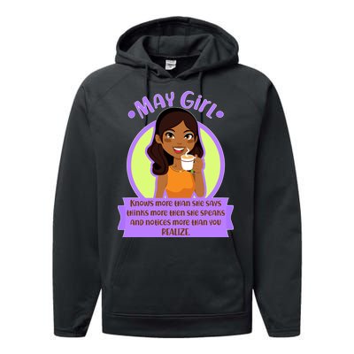 May Birthday Girl Knows More Than You Realize Performance Fleece Hoodie