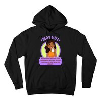 May Birthday Girl Knows More Than You Realize Hoodie