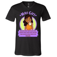 May Birthday Girl Knows More Than You Realize V-Neck T-Shirt