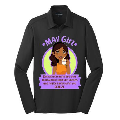 May Birthday Girl Knows More Than You Realize Silk Touch Performance Long Sleeve Polo