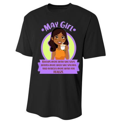 May Birthday Girl Knows More Than You Realize Performance Sprint T-Shirt