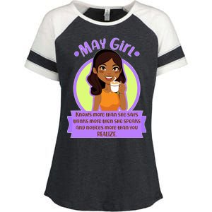 May Birthday Girl Knows More Than You Realize Enza Ladies Jersey Colorblock Tee