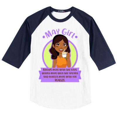 May Birthday Girl Knows More Than You Realize Baseball Sleeve Shirt