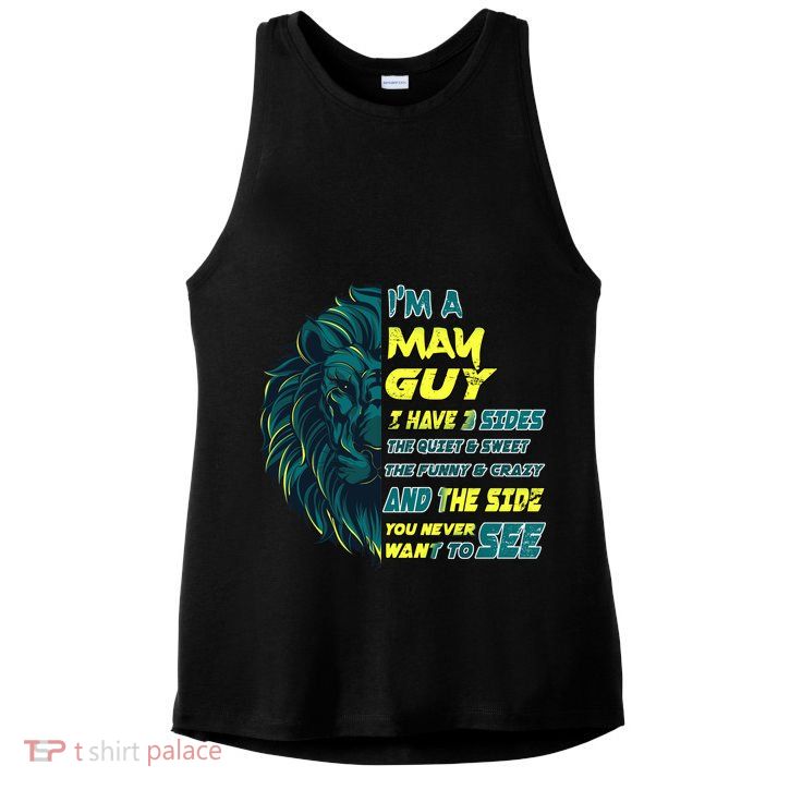May Birthday Guy Has 3 Sides Sweet Funny Crazy  Ladies PosiCharge Tri-Blend Wicking Tank