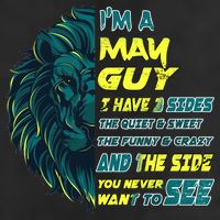 May Birthday Guy Has 3 Sides Sweet Funny Crazy  7 Panel Mesh Trucker Snapback Hat