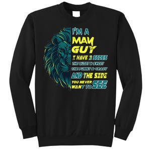 May Birthday Guy Has 3 Sides Sweet Funny Crazy  Sweatshirt