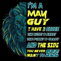 May Birthday Guy Has 3 Sides Sweet Funny Crazy  Mug