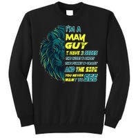 May Birthday Guy Has 3 Sides Sweet Funny Crazy  Tall Sweatshirt