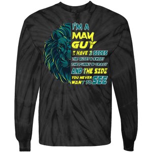 May Birthday Guy Has 3 Sides Sweet Funny Crazy  Tie-Dye Long Sleeve Shirt