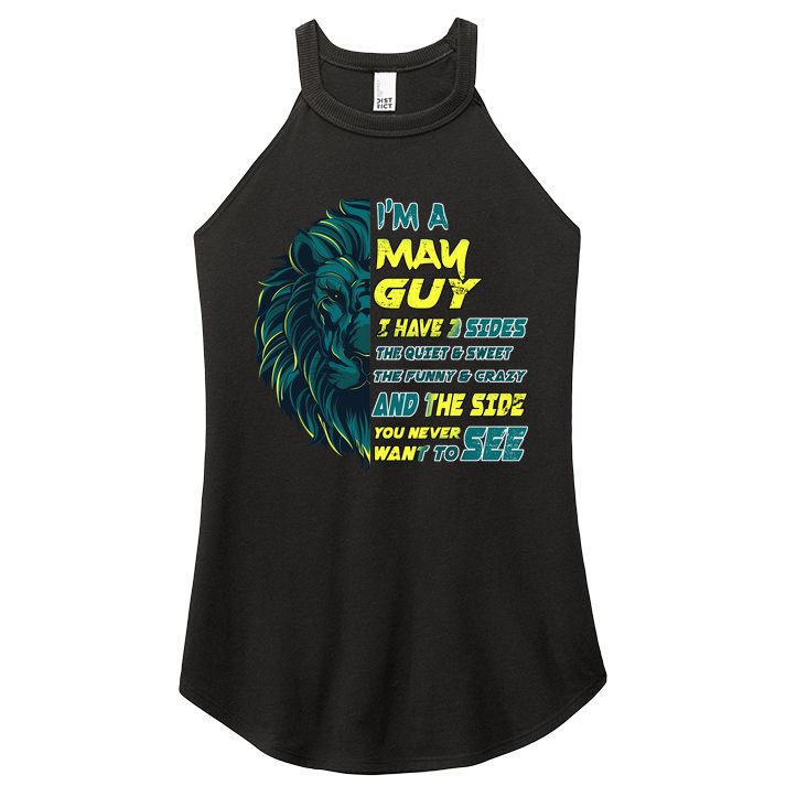 May Birthday Guy Has 3 Sides Sweet Funny Crazy  Women's Perfect Tri Rocker Tank