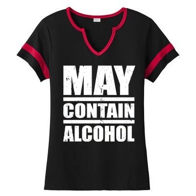 May Contain Alcohol Ladies Halftime Notch Neck Tee