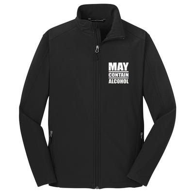 May Contain Alcohol Core Soft Shell Jacket