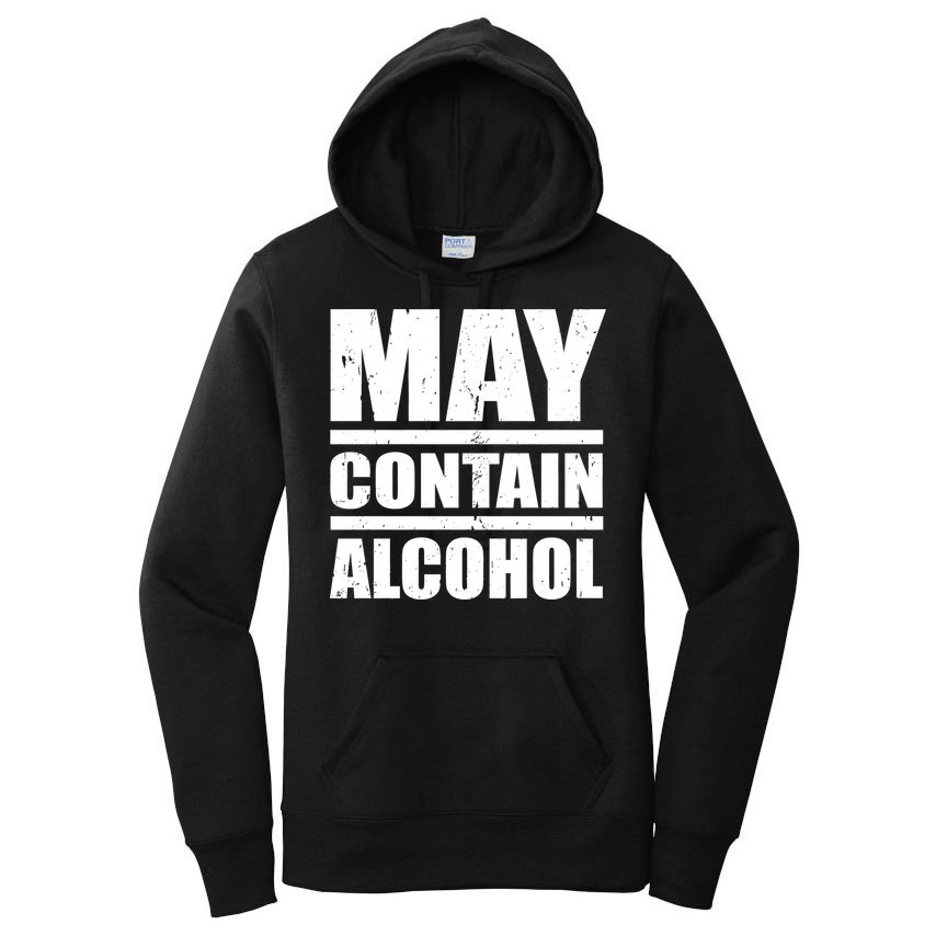 May Contain Alcohol Women's Pullover Hoodie