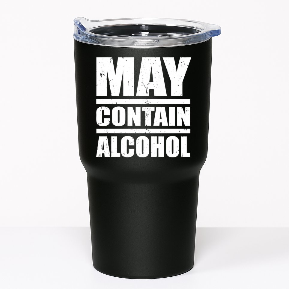 May Contain Alcohol Tumbler
