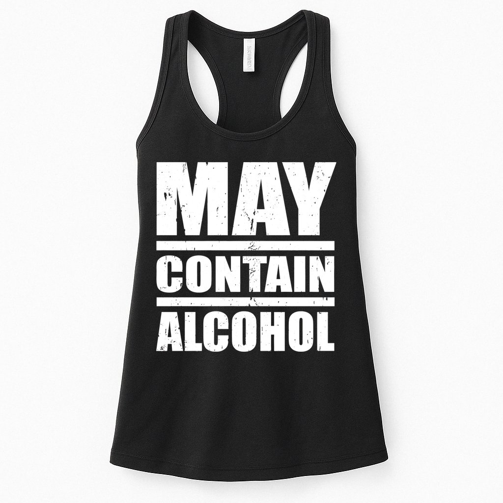 May Contain Alcohol Womens Tank Top