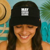 May Contain Alcohol Visor