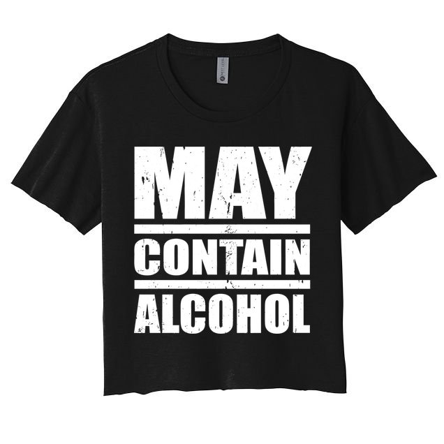 May Contain Alcohol Crop Top