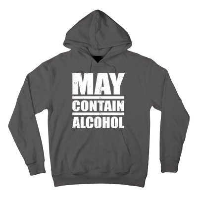 May Contain Alcohol Hoodie