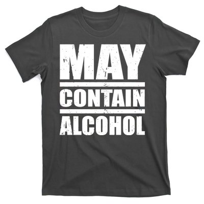 May Contain Alcohol T-Shirt