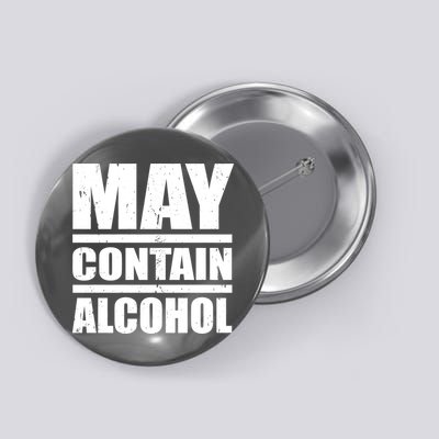 May Contain Alcohol Button