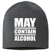 May Contain Alcohol Sustainable Beanie
