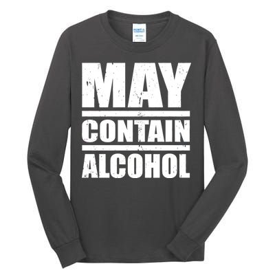 May Contain Alcohol Tall Long Sleeve T-Shirt