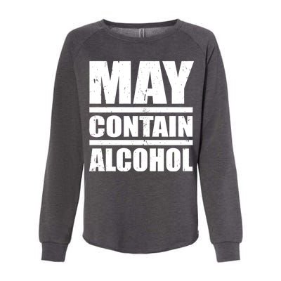 May Contain Alcohol Womens California Wash Sweatshirt