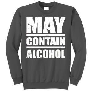 May Contain Alcohol Tall Sweatshirt