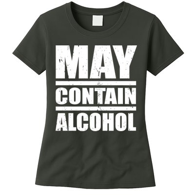 May Contain Alcohol Womens T-Shirt
