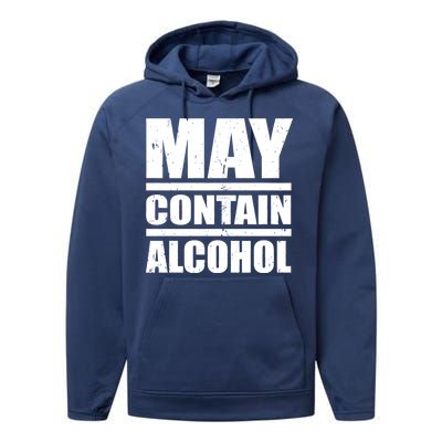 May Contain Alcohol Performance Fleece Hoodie