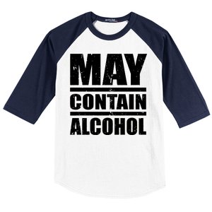 May Contain Alcohol Baseball Sleeve Shirt