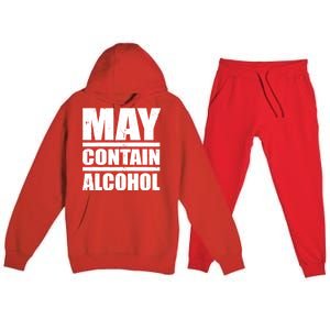 May Contain Alcohol Premium Hooded Sweatsuit Set