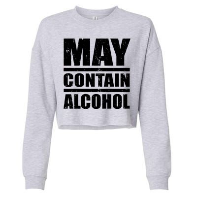 May Contain Alcohol Cropped Pullover Crew