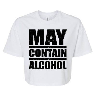 May Contain Alcohol Bella+Canvas Jersey Crop Tee