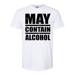 May Contain Alcohol Softstyle CVC T-Shirt