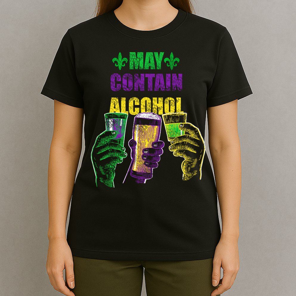 May Contain Alcohol Mardi Gras T-Shirt