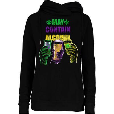 May Contain Alcohol Mardi Gras Womens Funnel Neck Pullover Hood