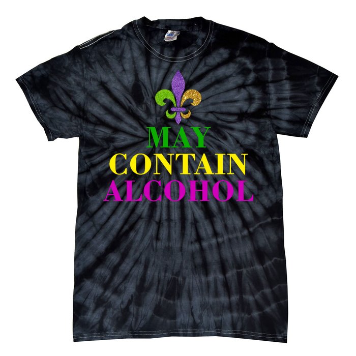 May Contain Alcohol Mardi Gras Spaid Tie-Dye T-Shirt