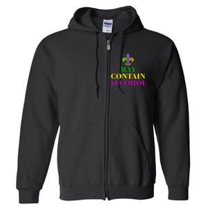 May Contain Alcohol Mardi Gras Spaid Full Zip Hoodie