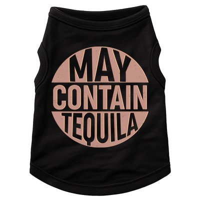 May Contain Tequila Doggie Tank
