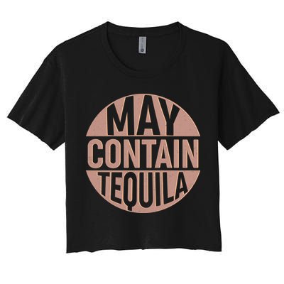 May Contain Tequila Crop Top