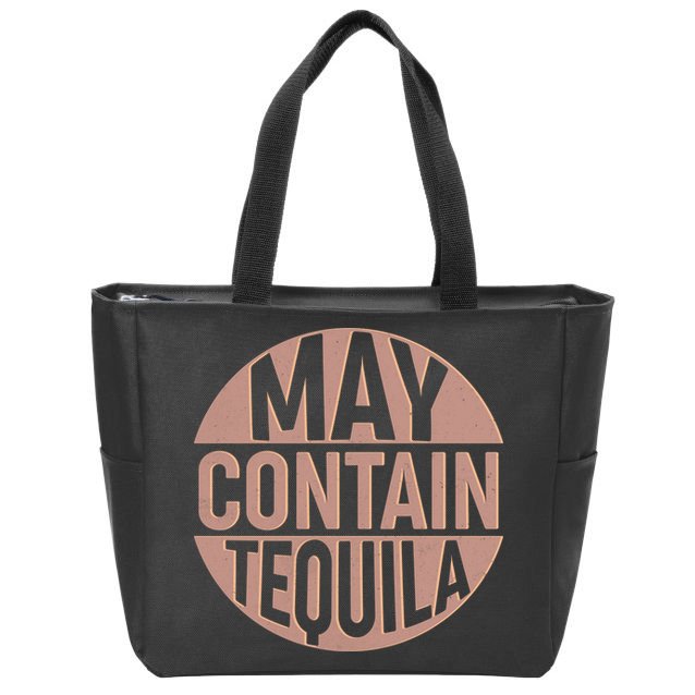 May Contain Tequila Zip Tote Bag