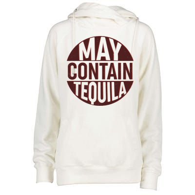 May Contain Tequila Womens Funnel Neck Pullover Hood