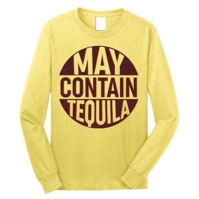 May Contain Tequila Long Sleeve Shirt