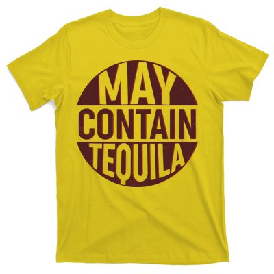 May Contain Tequila T-Shirt