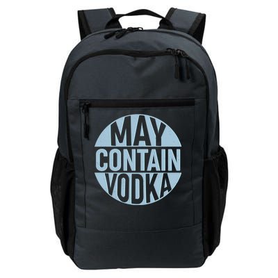 May Contain Vodka Daily Commute Backpack