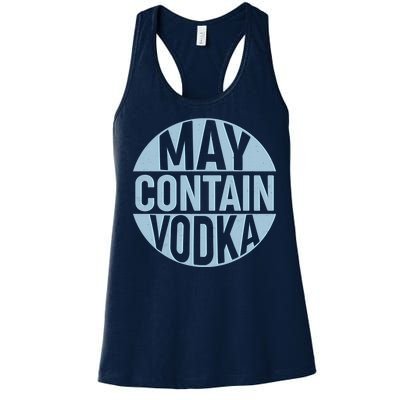 May Contain Vodka Women's Racerback Tank